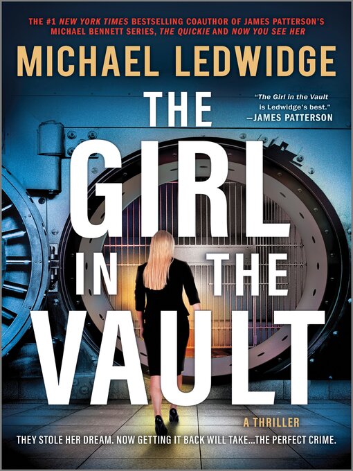 Title details for The Girl in the Vault by Michael Ledwidge - Wait list